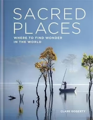Sacred Places by Claire Gogerty Eclectopia Gifts and Specialty Homewares 
