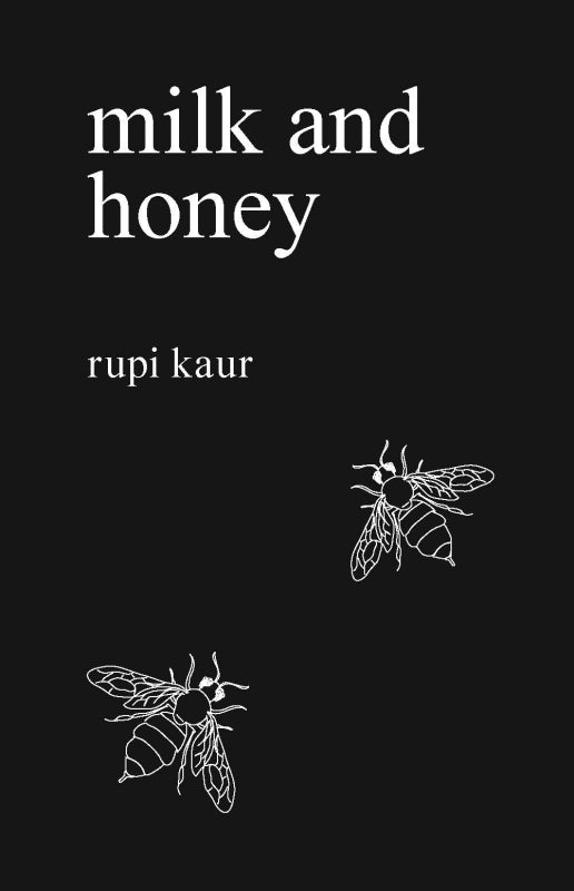 Milk & Honey: Rupi Kaur Eclectopia Gifts and Specialty Homewares 