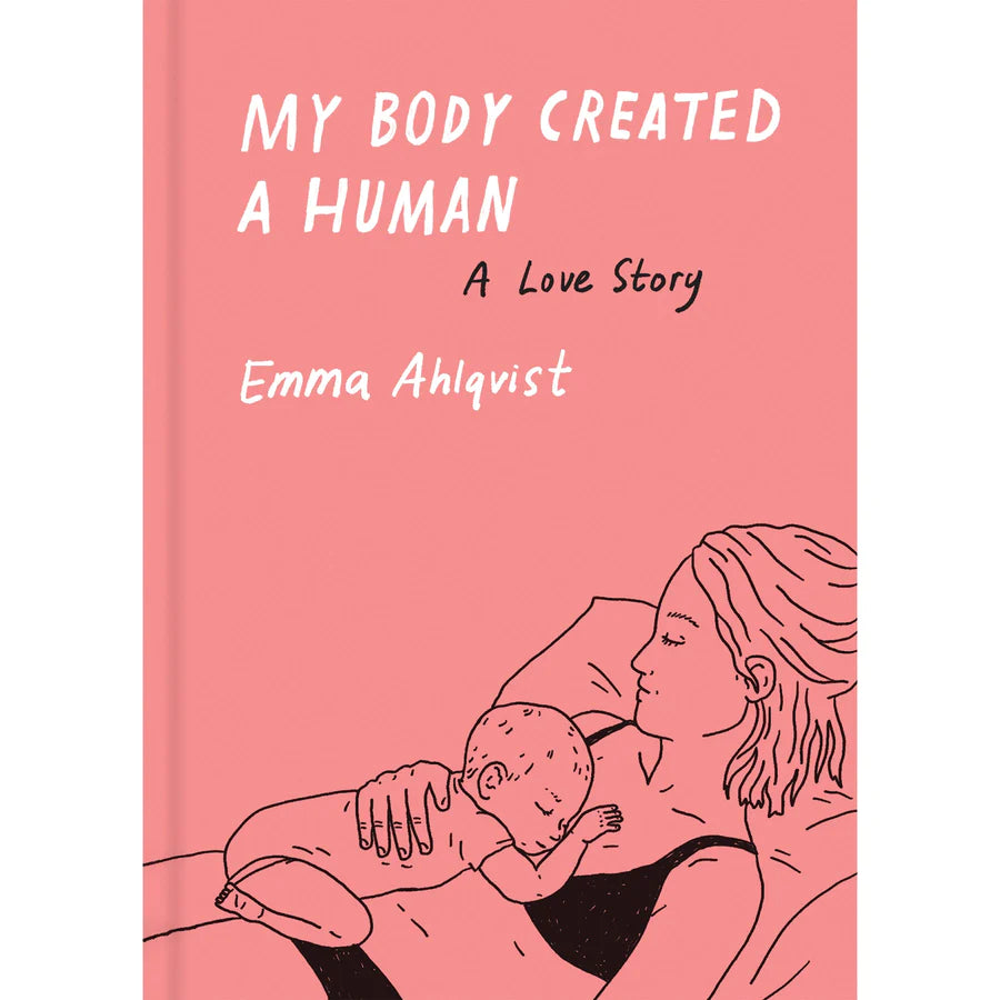 My Body Created a Human by Emma Ahlqvist Eclectopia Gifts and Specialty Homewares 
